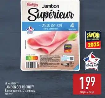 LE MARSIGNYⓇ Jambon sel réduit 160 g