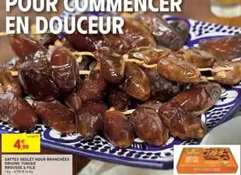Promotion Exclusives de 17
Deglet nour : Découvrez l'Offre incontournable