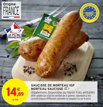 Promotion Exclusives de 11
Saucisse de morteau : Découvrez l'Offre incontournable