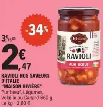 Ravioli nos saveurs d'italie maison rivière 650 g