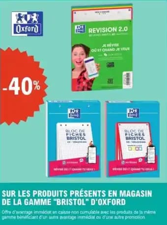 Sur les produits présents en magasin de la gamme bristol d'oxford