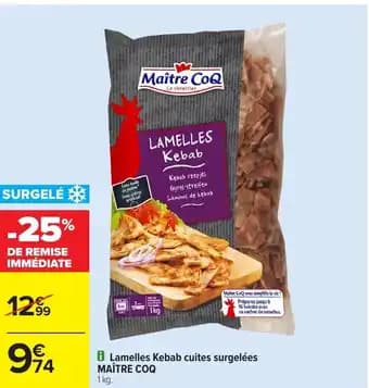 Lamelles kebab cuites surgelees maitre coq 1 kg