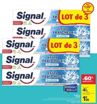 Promotion Exclusives de 15
Signal dentifrice : Découvrez l'Offre incontournable