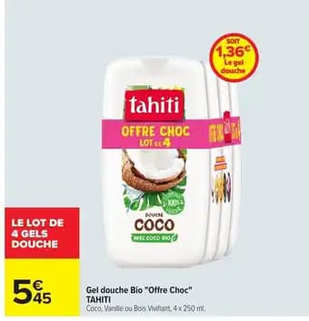TAHITI Gel douche Bio "Offre Choc"