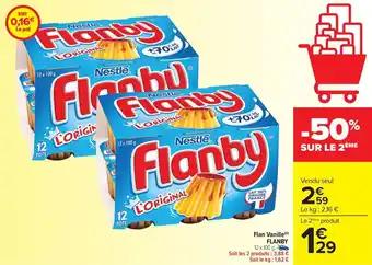 Promotion Exclusives de 15
Flan : Découvrez l'Offre incontournable