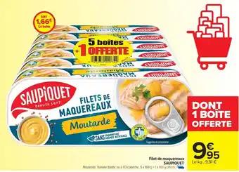 Promotion Exclusives de 15
Saupiquet : Découvrez l'Offre incontournable