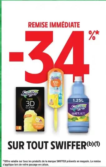Promotion Exclusives de 11
Swiffer : Découvrez l'Offre incontournable