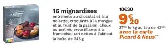 Promotion Exclusives de 3
Mignardises : Découvrez l'Offre incontournable