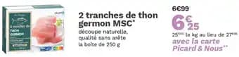 2 tranches de thon germon MSC 250 g