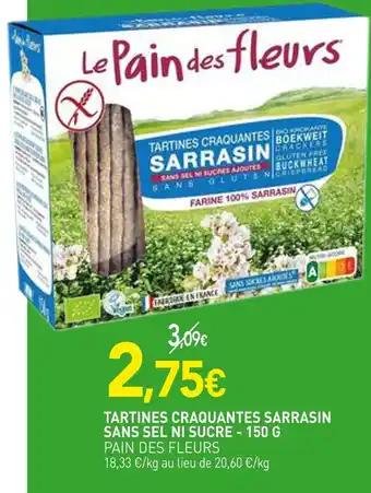 Promotion Exclusives de 3
Tartines craquantes : Découvrez l'Offre incontournable