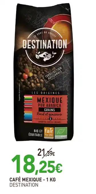 DESTINATION Café mexique