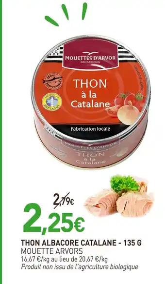 MOUETTE ARVORS Thon albacore catalane