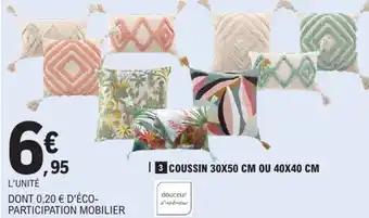 Promotion Exclusives de 39
Coussin : Découvrez l'Offre incontournable