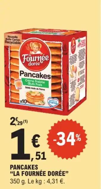 Promotion Exclusives de 3
Pancakes : Découvrez l'Offre incontournable