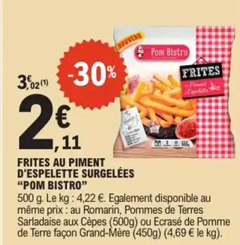 Promotion Exclusives de 2
Au piment d'espelette : Découvrez l'Offre incontournable