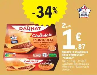 "DAUNAT❞ Burger le charolais bœuf emmental 180 g