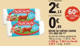SOIGNON Bûche de chèvre légère 13% mat.gr. 180 g