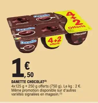 Promotion Exclusives de 5
Danette : Découvrez l'Offre incontournable