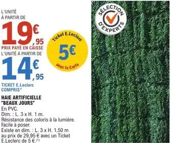 Promotion Exclusives de 4
Haie artificielle : Découvrez l'Offre incontournable