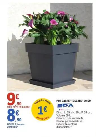 EDA Pot carré "toscane"