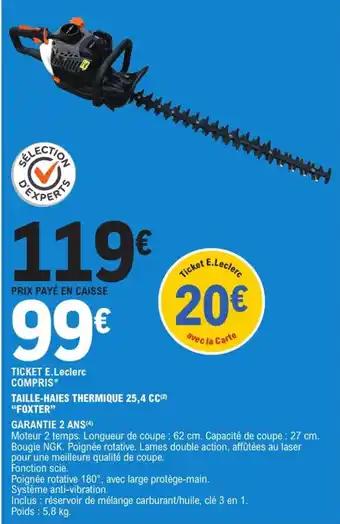 Promotion Exclusives de 3
Taille haies thermique : Découvrez l'Offre incontournable