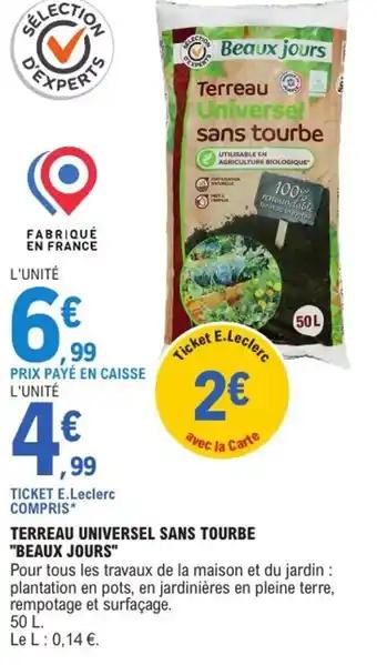 Promotion Exclusives de 35
Terreau universel : Découvrez l'Offre incontournable