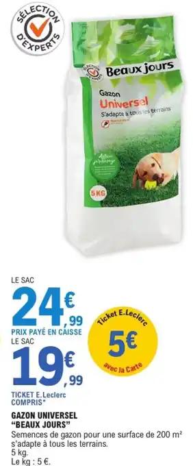 Promotion Exclusives de 3
Gazon universel : Découvrez l'Offre incontournable