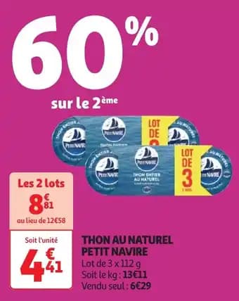 Promotion Exclusives de 12
Thon au naturel : Découvrez l'Offre incontournable