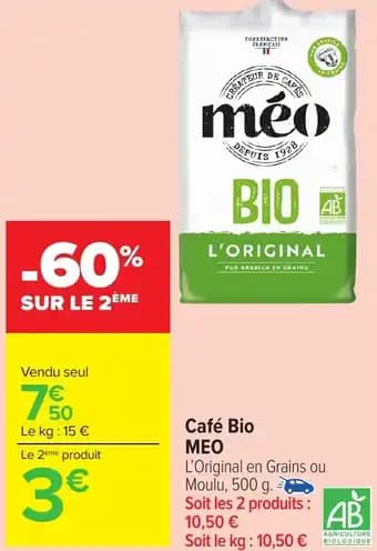 Promotion Exclusives de 2
Bio méo : Découvrez l'Offre incontournable