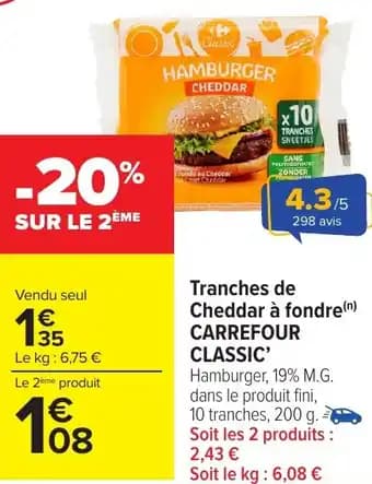 Tranches de Cheddar à fondre CARREFOUR Classic 200 g