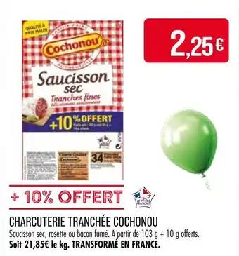 Promotion Exclusives de 12
Charcuterie : Découvrez l'Offre incontournable