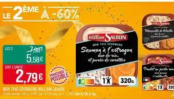 Promotion Exclusives de 5
William Saurin : Découvrez l'Offre incontournable