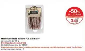 Mini buchettes nature Le Galibier 120 g