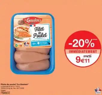 Filets de poulet Le Gaulois 720 g