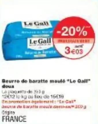 Promotion Exclusives de 13
Beurre moule : Découvrez l'Offre incontournable