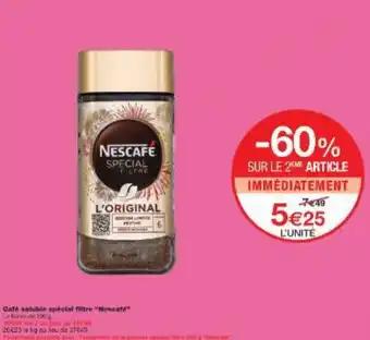 Promotion Exclusives de 31
Nescafé : Découvrez l'Offre incontournable