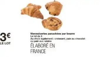Promotion Exclusives de 11
Viennoiseries : Découvrez l'Offre incontournable