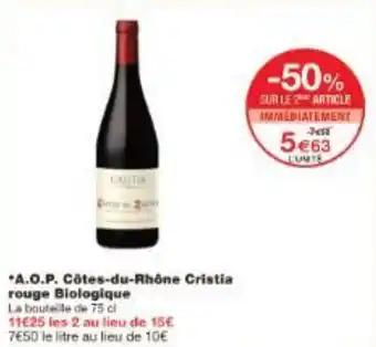 Promotion Exclusives de 5
A.o.p. côtes du rhône : Découvrez l'Offre incontournable