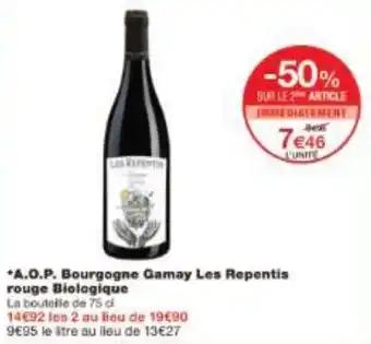 A.O.P. Bourgogne Gamay Les Repentis rouge Biologique 75 cl