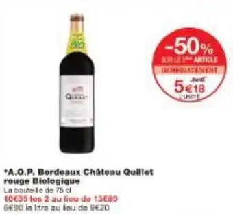 A.O.P. Bordeaux Château Quillet rouge Biologique 75 cl