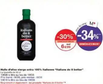 Huile d'olive vierge extra 100% italienne Italians do it better 50 cl