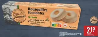 Pays gourmand rousquilles fondantes 200 g