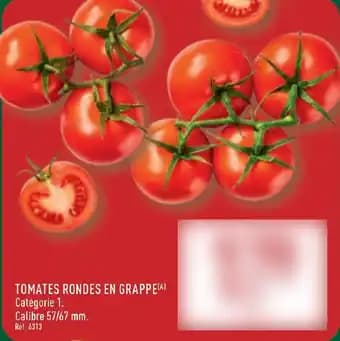 Promotion Exclusives de 29
            
        
        Tomates : Découvrez l'Offre incontournable