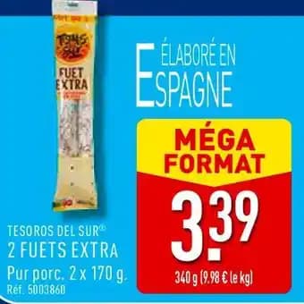 TESOROS DEL SUR Fuets extra