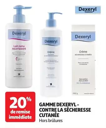 Promotion Exclusives de 2
Dexeryl : Découvrez l'Offre incontournable