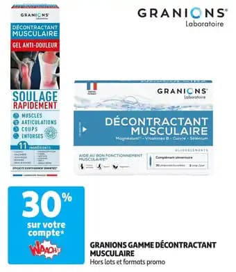 Granions gamme décontractant musculaire