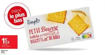 Promotion Exclusives de 3
Petit beurre : Découvrez l'Offre incontournable