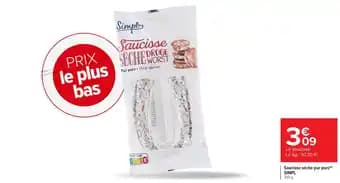 Promotion Exclusives de 7
Saucisse sèche : Découvrez l'Offre incontournable