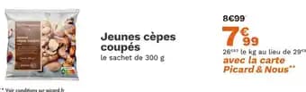 Jeunes cèpes coupés 300 g