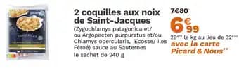 2 coquilles aux noix de Saint-Jacques 240 g